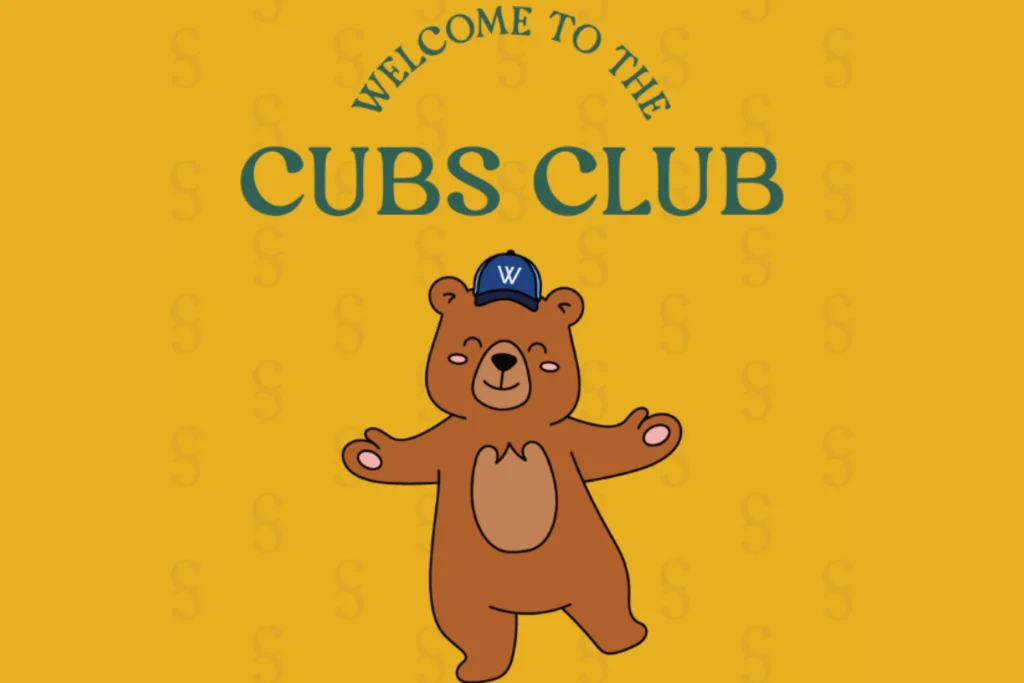 Welcome to the Cubs Club: an illustrated bear in a Westshore cap with its arms open